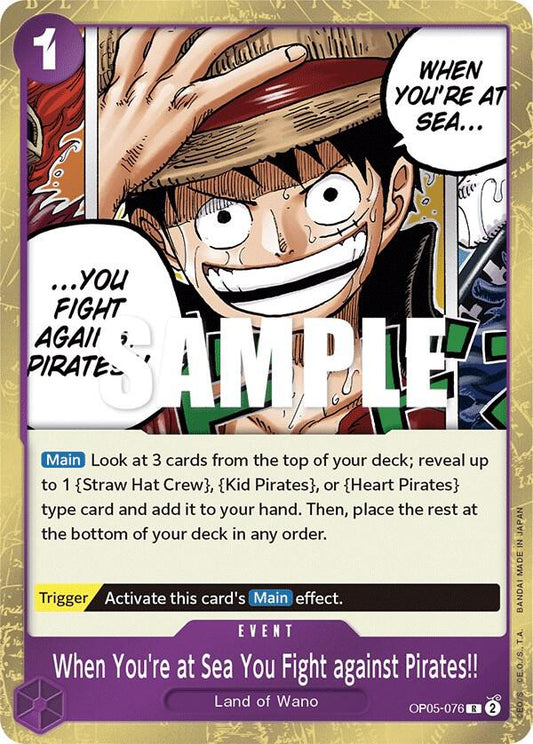 Awakening of the New Era - When You're at Sea You Fight against Pirates!! (OP-05)