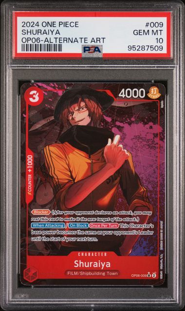 PSA 10 - 2024 ONE PIECE OP06-WINGS OF THE CAPTAIN #009 SHURAIYA ALTERNATE ART